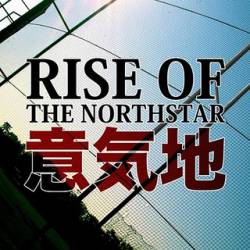 Rise Of The Northstar : Demo 2008